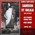 SAINT-SAENS:SAMSON ET DALILA (IN ITALIAN) (2/26/1955):FRITZ RIEGER(cond)/NAPLES TEATRO SAN CARLO ORCHESTRA & CHORUS/ETC