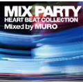 MIX PARTY～HEART BEAT COLLECTION