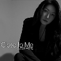 Close to Me [MQA-CD]