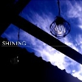 Shining