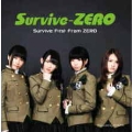 Survive First From ZERO