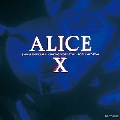 ALICE X +1 [SHM-CD+スペシャル・ブックレット]<初回生産限定盤>