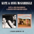 Kate & Anna Mcgarrigle / Dancer With Bruised Knees (Two On One CD)