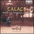 Calace: Music For Mandolin Quartet