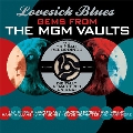 Lovesick Blues-Gems From The M