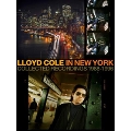Lloyd Cole In New York (Collected Recordings 1988-1996)<限定盤>