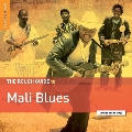 The Rough Guide To Mali Blues