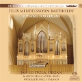 Mendelssohn: 6 Organ Sonatas Op.65