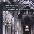 Ludvig Nielsen: Works for Organ