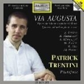 Via Augusta - Spanish & Italian Piano Works - Turina, Zandonai, A.Mascagni, Palau, Alin, Priori