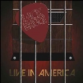 Live In America<限定盤>
