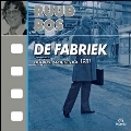 De Fabriek (Deluxe Edition)