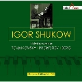 Shukow Edition Vol.7 - Tchaikovsky, Prokofiev, Berg