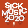 SICK MUSIC 2020