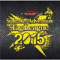 Summer Adventure Tag League 2015