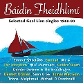 Baidin Fheidhlimi (Selected Gael Linn Singles 1968-1980)