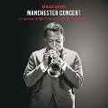 Manchetster Concert: Complete 1960 Live at the Free Trade Hall