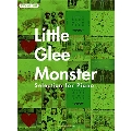 Little Glee Monster Selection for Piano ピアノ・ソロ 中級