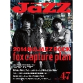 JAZZ JAPAN Vol.47