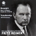 Respighi: Pines of Rome, Foutains of Rome; Tchaikovsky: 1812 Overture