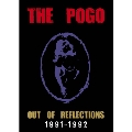 OUT OF REFLECTION 1991-1992