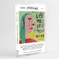 Life Will See You Now<限定盤>