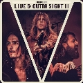Live & Outta Sight II