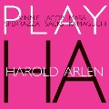 Play Harold Arlen