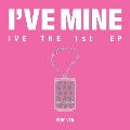 I've Mine: 1st EP (PLVE ver.) [ミュージックカード]<数量限定盤>