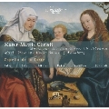 Mater Matris Christi - Music from the Choir Books of Annaberg / Katharina Bauml, Capella de la Torre
