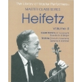 Heifetz Master Class Series Vol.8 - Franck: Violin Sonata - 1st Movement; Brahms: Violin Sonata 3rd & 4th Movements