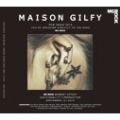 MAISON GILFY＜完全生産限定盤＞
