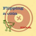 Flipping a coin