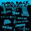 Hard Rock Heretics<限定盤>