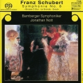Schubert: Symphony No.9 (No.8) D.944 "Great" / Jonathan Nott, Bamberg Symphony Orchestra