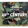20世紀～Et'cetera 40周年記念 ボックス・セット・コレクション<完全限定盤>