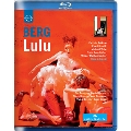 Alban Berg: Lulu (Three-Act Version Completed by Friedrich Cerha)