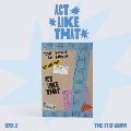 ACT LIKE THAT: 1st EP Album