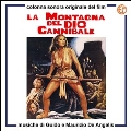 La Montagna Del Dio Cannibale / Messalina Messalina!<初回生産限定盤>