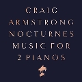 Nocturnes: Music for Two Pianos (Vinyl)