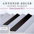ソレール: 鍵盤のためのソナタ集 Vol.1 - スペイン・ピアノ音楽のルーツ