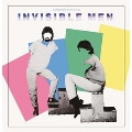 Invisible Men: Remastered & Expanded 2CD Edition