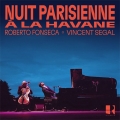 Nuit parisienne a La Havane