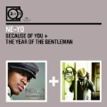 Because Of You/The Year Of The Gentleman