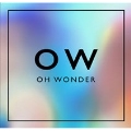 Oh Wonder<RECORD STORE DAY対象商品/限定盤/White Vinyl/Mirror,Rainbow仕上げ>