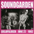 Lollapalooza: June 22nd, 1992<限定盤>