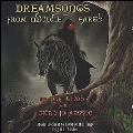 Dreamsongs From Middle Earth