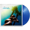 Always (Blue Vinyl)