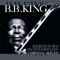 B.B. King Wails/My Kind Of Blues