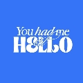 You had me at HELLO: 3rd Mini Album (SUNSHOWER ver.)＜タワーレコード限定特典付＞